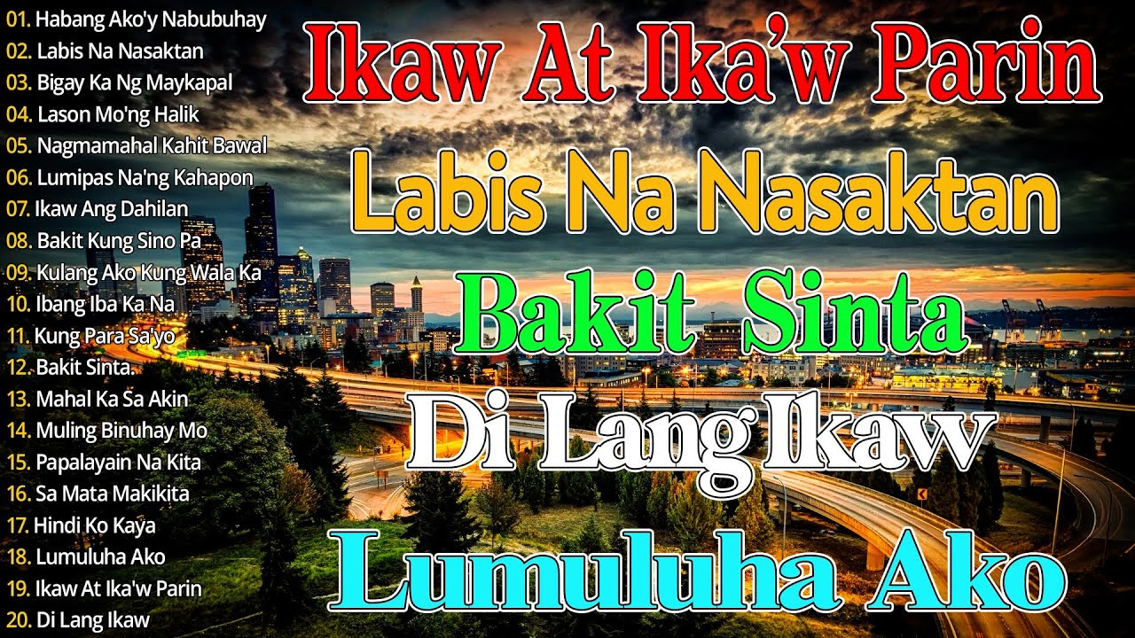 Nagmamahal kahit Bawal 💟 Pamatay Puso || Best OPM Love Song of All Time || Tagos Sa Puso 70s 80s 90s