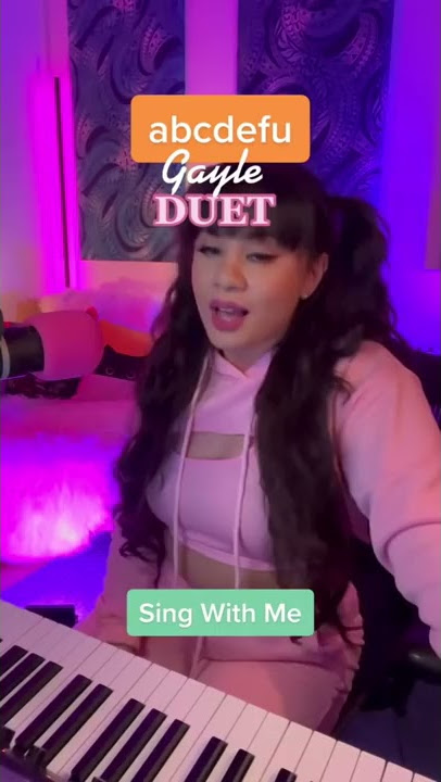 abcdefu- GAYLE- Duet (Sing With Me)
