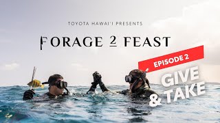 Hunt Invasives w/ Kimi Werner, Chef Mark Noguchi, Kūha‘o Zane & Zavier Cummings | Forage 2 Feast