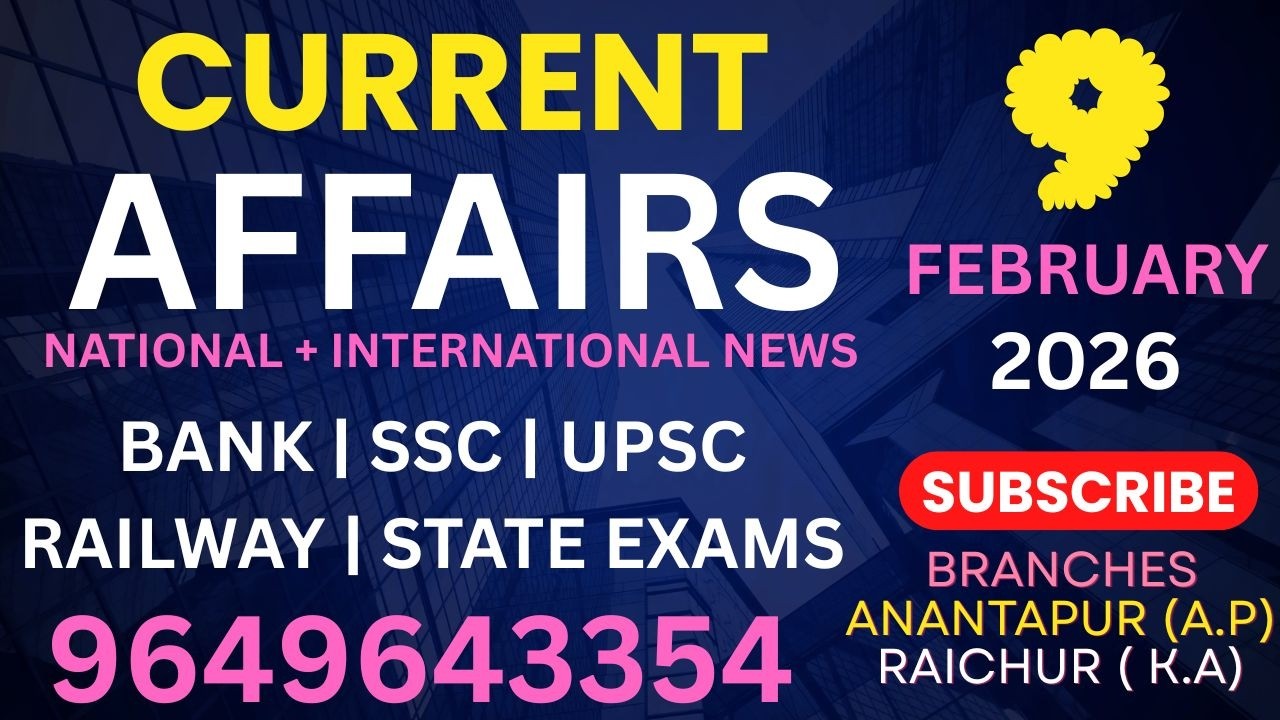 9 Feb Current Affairs of 2026 | Current Affairs for BANK / SSC / UPSC ...