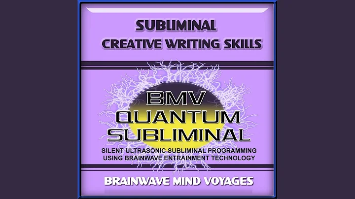 Subliminal Creative Writing Skills - Silent Ultrasonic Track