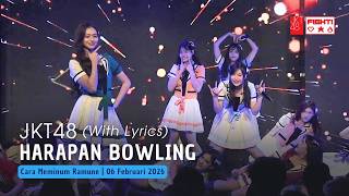 Jkt48  Harapan Bowling bowling Ganbou  Cmr 06 Februari 2026