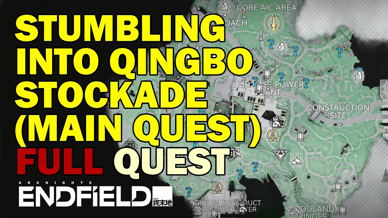 Stumbling into Qingbo Stockade | Arknights Endfield MAIN QUEST FULL STORY