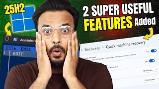 Windows 11 25H2 - 2 Super Useful Features Added Dont Miss