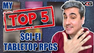 My Top 5 Scifi Tabletop Roleplaying Games