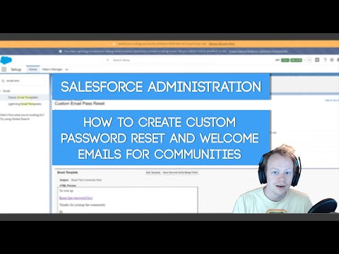 Salesforce Admin: How to create custom welcome and password reset emails for communities Pt.1