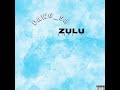 Dawg_SA- Izulu (Official Audio)