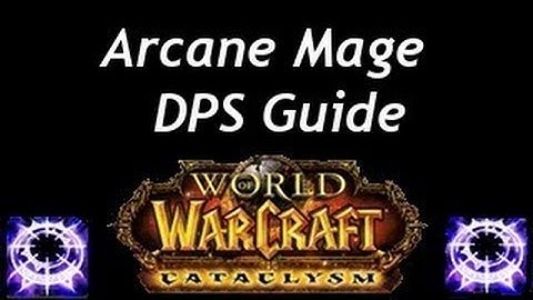 Arcane Mage Dps Guide 4.3 | World of Warcraft Gameplay & Commentary w/ MischiefWoW