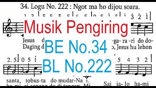 Download lagu Buku Ende No.34 Buku Logu No.222 : Ngot ma ho dijou soara || Musik Pengiring