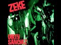 Zeke  dirty sanchez full album