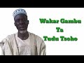 Gambu Wakar Tudu Tsoho Mp3 Song