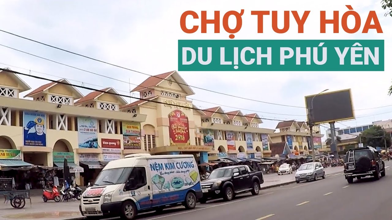 tuy hòa có gì chơi 2022 CHỢ TUY HÒA có gì ? | Du lịch Phú Yên | Market in Vietnam