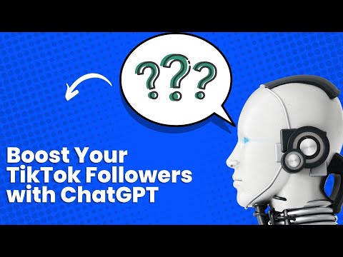 Boost Your TikTok Followers with ChatGPT: Unleash AI-Powered Content Creation, Captions, Trends