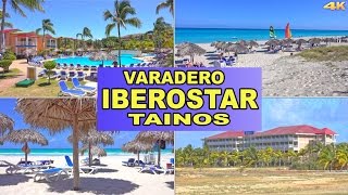 IBEROSTAR TAINOS - VARADERO , CUBA 4K