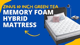 ZINUS 10 Inch Green Tea Cooling Gel Memory Foam Hybrid Mattress Review