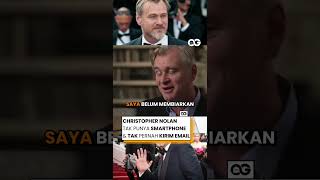 Christopher Nolan Tak Punya Smartphone & Tak Pernah Kirim Email