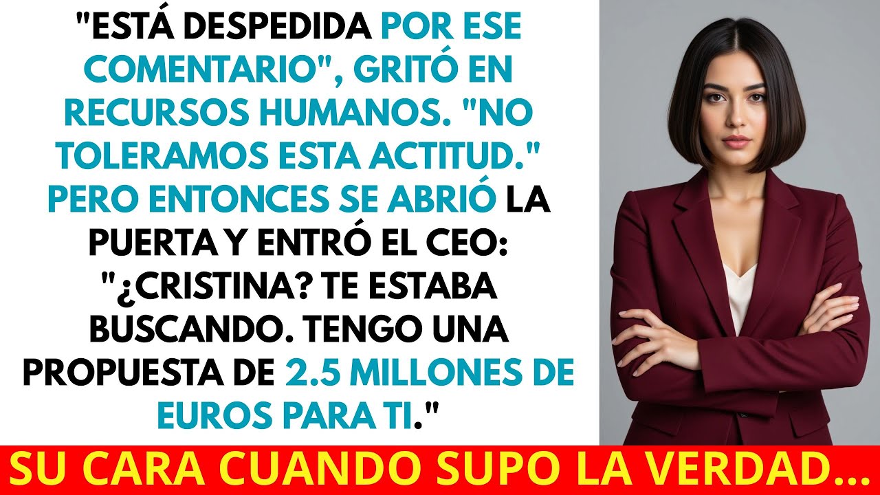 Mi Jefe Dijo: “Estás Despedida Por Ese Comentario”... Minutos Después Entró El CEO Y Todo Cambió