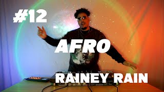 RAINEY RAIN / AFRO / # 12 (2024)