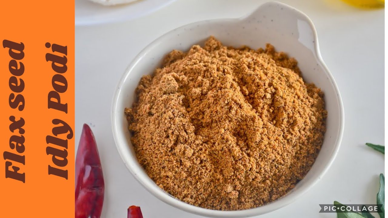 Flax seed Idly Podi ஆளி விதை இட்லி பொடி Avisa Ginjala Podi YouTube