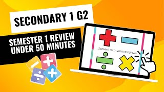 CRASH COURSE REVISION for Sec 1 G2 Semester 1 Math Under 50 Minutes!