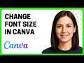 How to Change Font Size in Canva