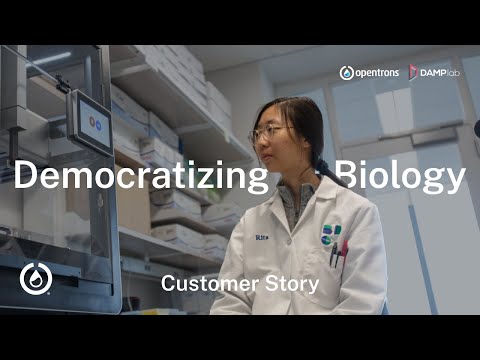 Opentrons Customer Story: The DAMP Lab