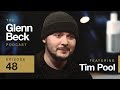 Anarchists Don’t Wear Antifa Masks | Tim Pool | The Glenn Beck Podcast | Ep 48