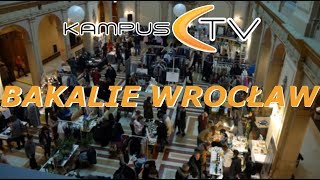 Bakalie Wrocław • KampNews