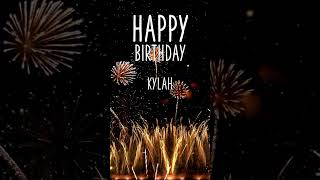Happy Birthday Kylah