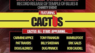 🎫 RARE- ONE NIGHT ONLY- CACTUS ALL-STARS featuring Carmine Appice, Eric Gales, Billy Sheehan (Pt.2)