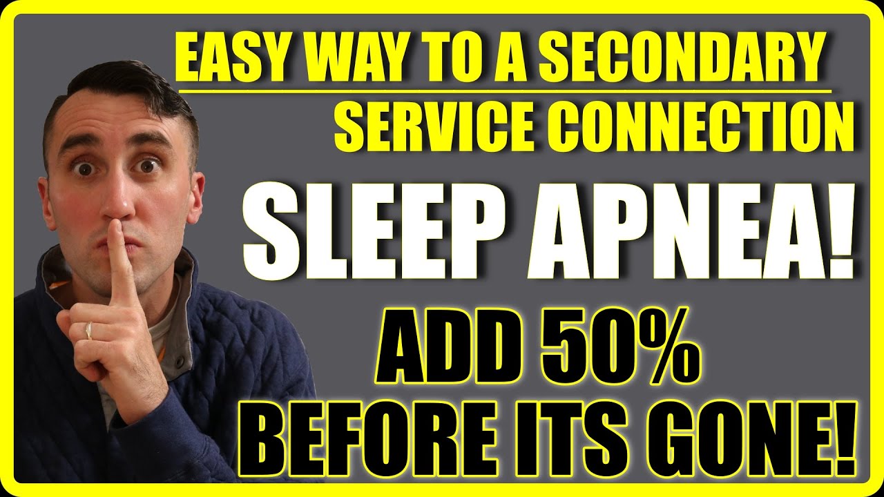 How To Get Sleep Apnea Approved As A Secondary VA Disability Claim ...