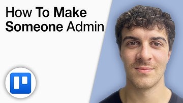 How To Make Someone Admin on Trello [2025 Full Guide]
