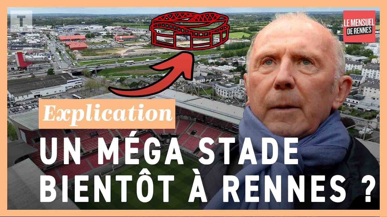 Méga Stade à Rennes : Le projet de François Pinault
