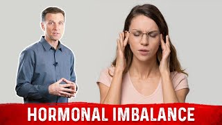 What Is Hormonal Imbalance? - Dr.Berg