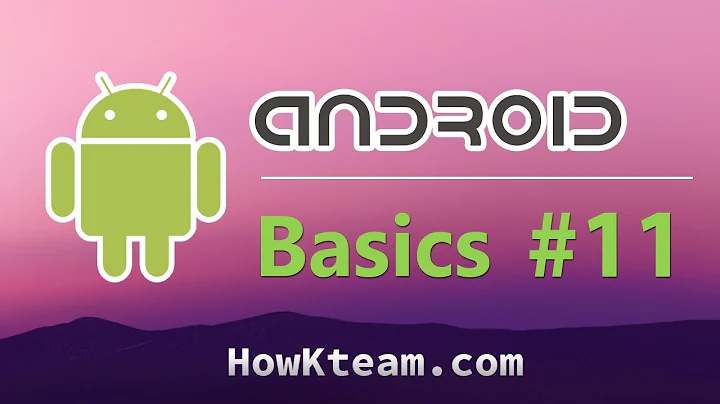 [Khóa học lập trình Android Cơ bản] - Bài 11: RecyclerView và ViewHolder | HowKteam