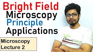 Bright field microscopy principle and working | light microscopy lecture