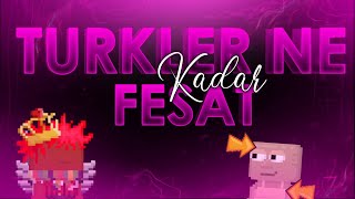 Growtopia Türkler Ne Kadar Fesat ?