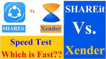 SHAREit Vs Xender! Speed Test! Which one is Better for You! Result for  Fastest Sharing Application!