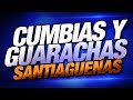  cumbias y guarachas santiagueas  resubido sep 2019  dj naicky