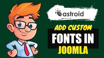 How To Add Custom Fonts To #Joomla Template?