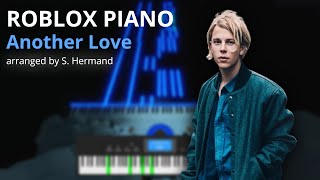 Another Love Tom Odell Roblox Piano