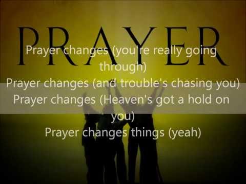prayer changes things r kelly prayer changes things r kelly