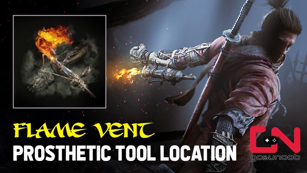 Sekiro Flame Vent Location How to Get Flame Vent Prosthetic Tool
