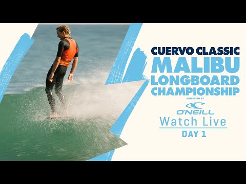 WATCH LIVE Cuervo Classic Malibu Longboard Championship - Day 1