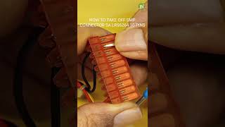 how open SA LR56264 connector with ojn removal tools