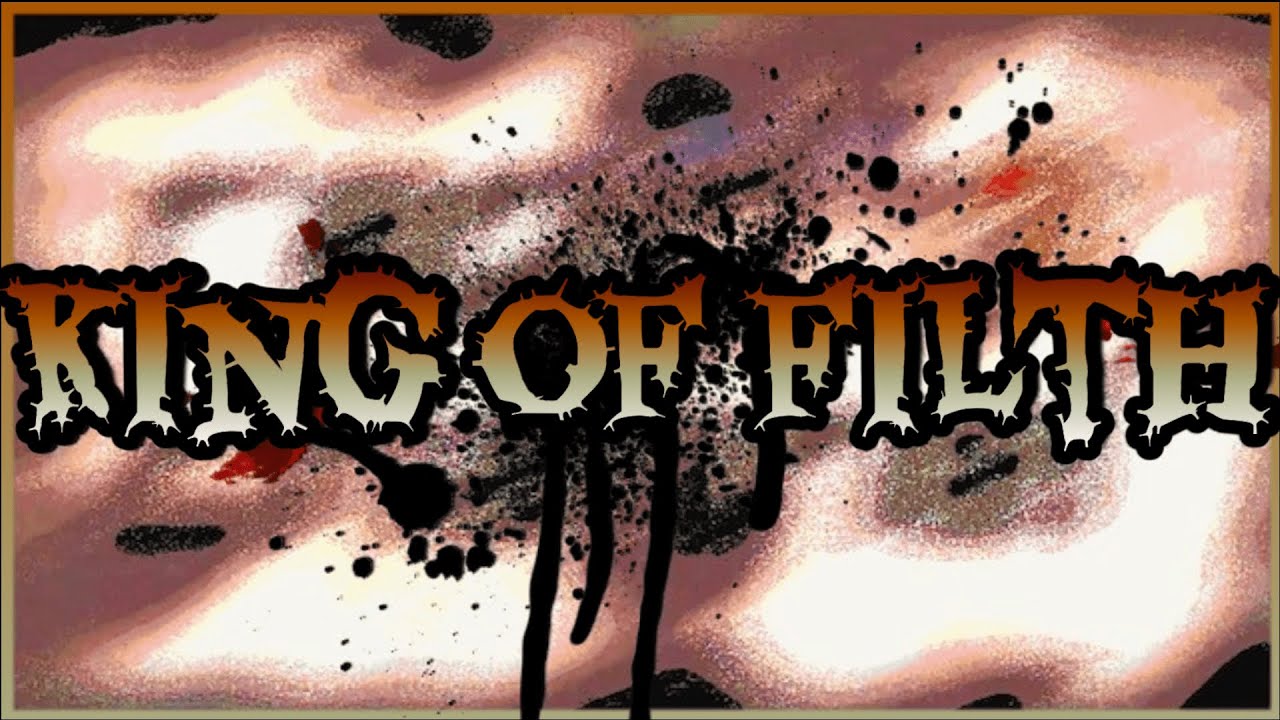 King of Filth [OFFICIAL LYRIC VIDEO] - Rapid Channel