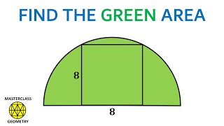area semi circle | square in semi circle | semi cricle | geometry problems | Masterclass Geometry