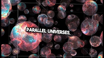 Exploring Parallel Universes  Endless Possibilities Await!