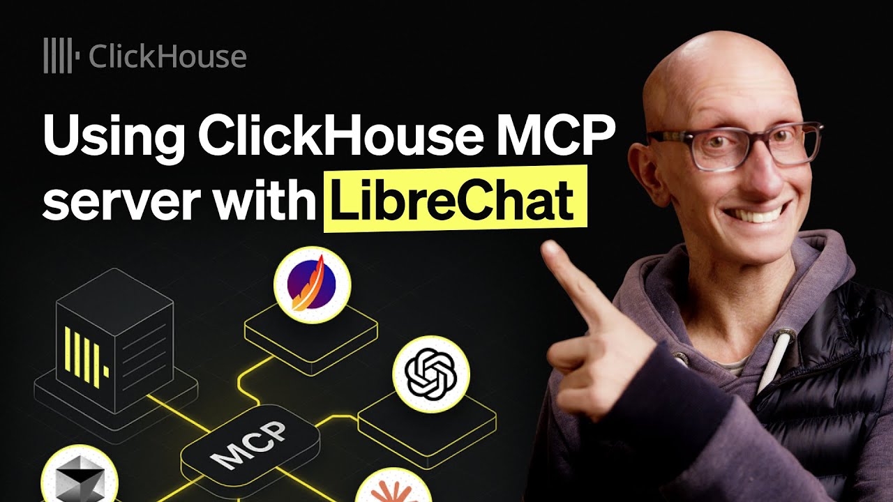 LibreChat and the ClickHouse MCP server