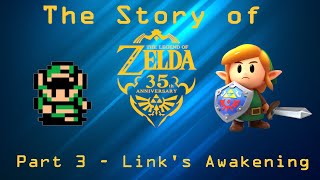 Link&#39;s Awakening - The Story of the Legend of Zelda (Part 3)